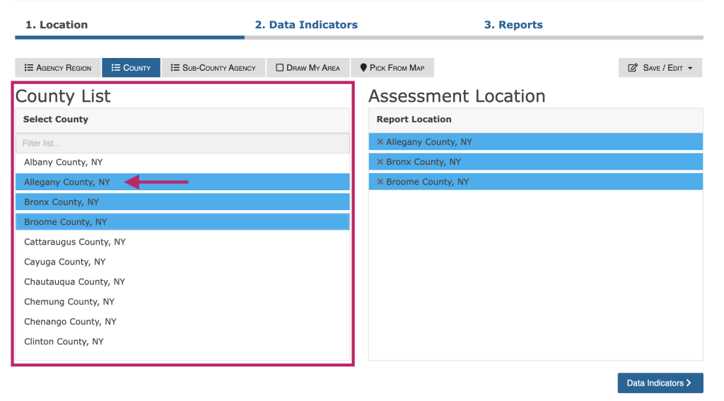 Step 2 of the assessment tool. The picture shows a screenshot of the location selection function. Users can select a more specific geography from the list after they select a top-level geography from the tabs. The screenshot shows to click the "Data Indicators" button at the bottom right of the screen to move to the next step. 